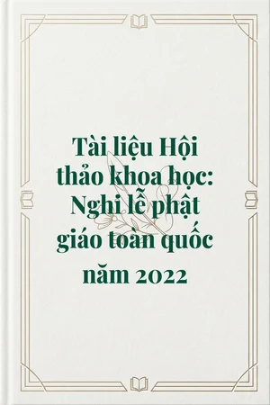 Tài liệu Hội thảo khoa học: Nghi lễ phật giáo toàn quốc năm 2022