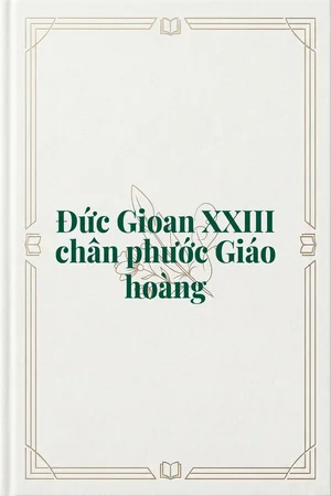 Đức Gioan XXIII chân phước Giáo hoàng