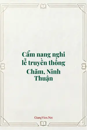 Cẩm nang nghi lễ truyền thống Chăm, Ninh Thuận