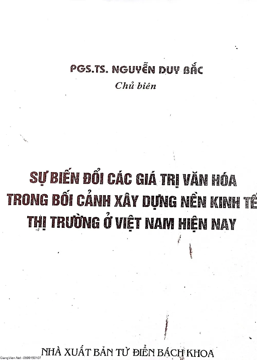 Trang bìa chính thức sách Sự biến đổi các giá trị văn hóa trong bối cảnh xây dựng nền kinh tế thị trường ở Việt Nam hiện nay
