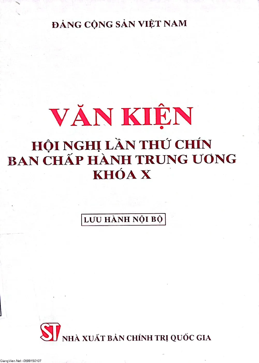 Ảnh bìa của Sách Văn kiện Hội nghị lần thứ 9 Ban chấp hành trung ương khóa X