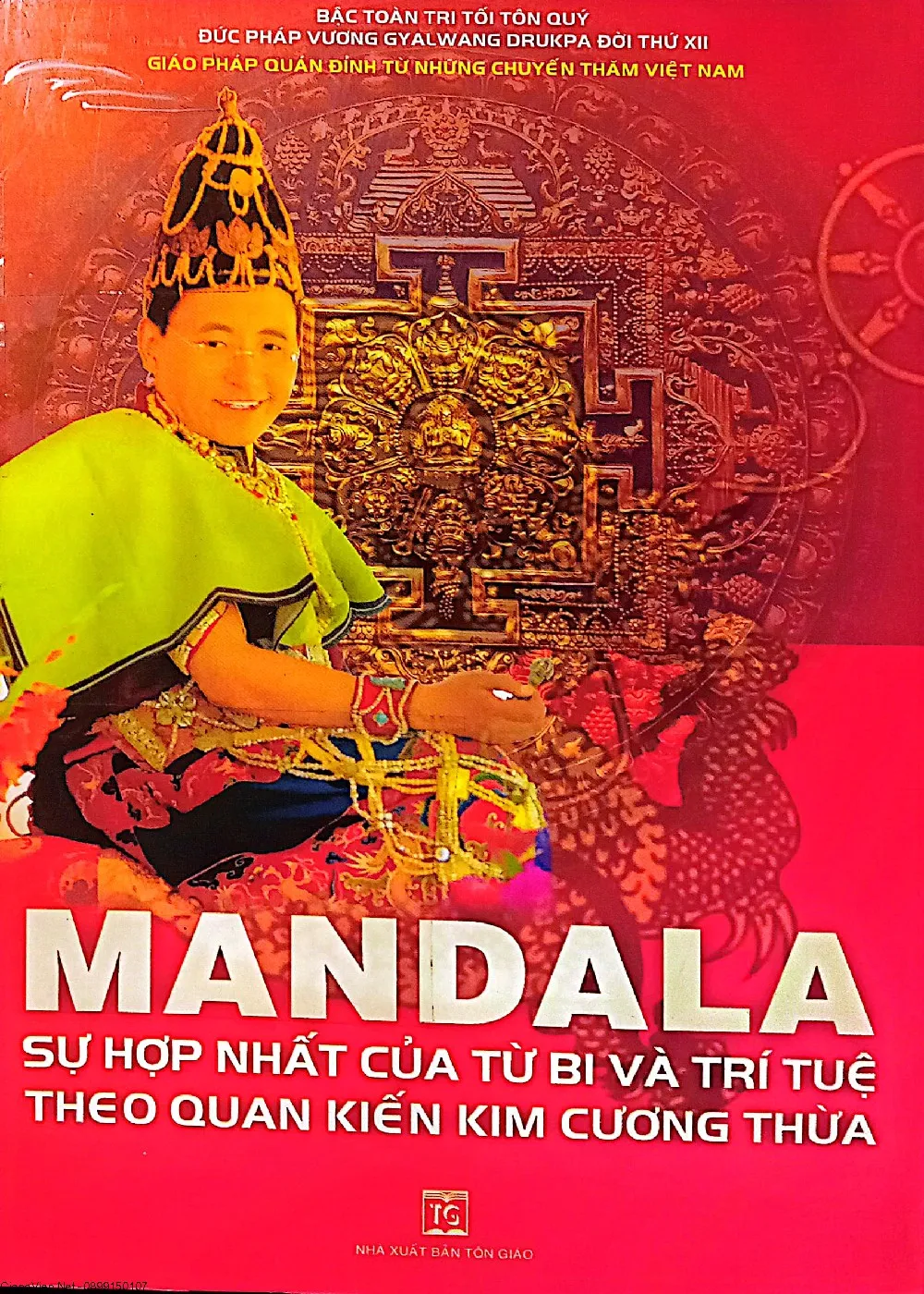 Ảnh bìa của Sách Mandala sự hợp nhất cảu từ bi và trí tuệ theo quan kiến Kim Cương thừa