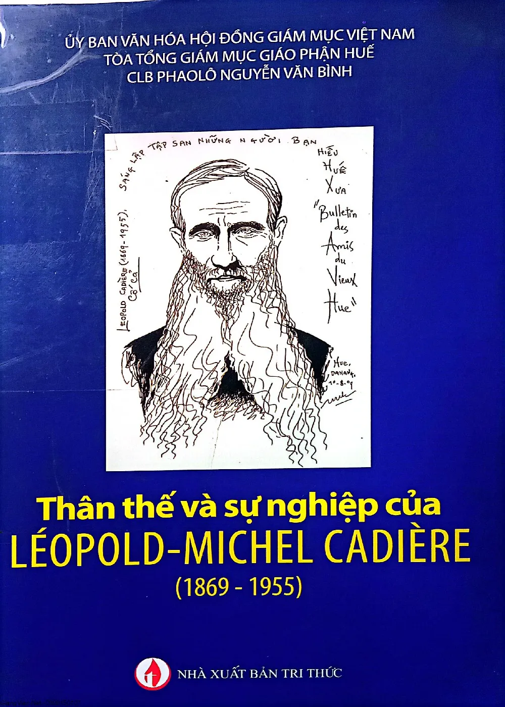 Ảnh bìa của Sách Thân thế và sự nghiệp của Leopold - Michel Cadiere