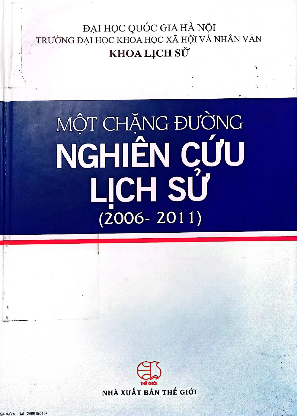 Ảnh bìa của Sách Một chặng đường nghiên cứu lịch sử (2006 - 2011)