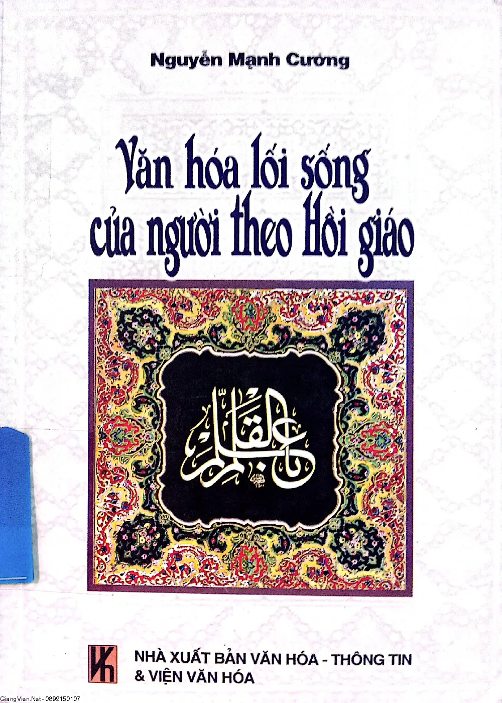 Ảnh bìa của Sách Văn hóa lối sống của người theo Hồi giáo