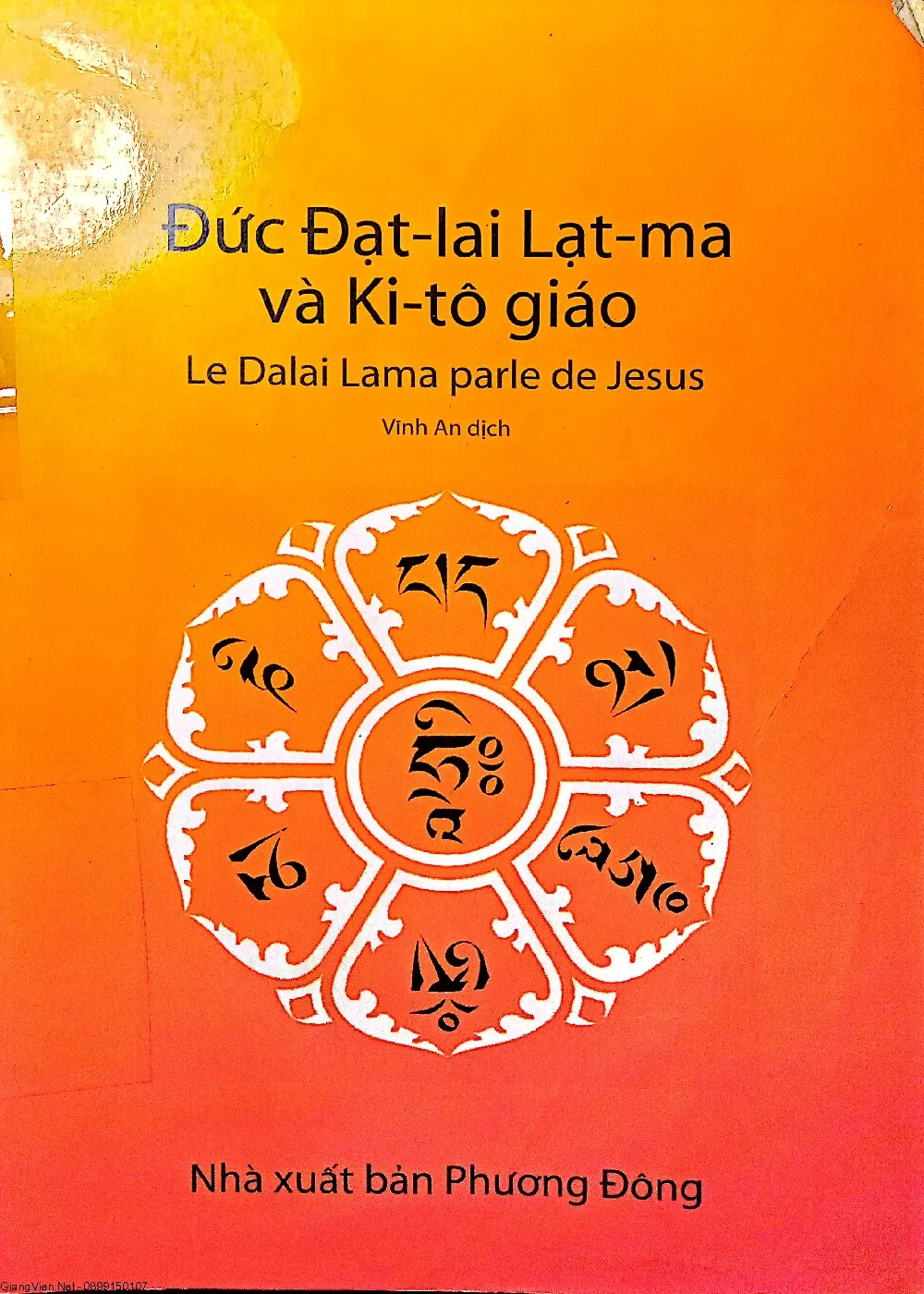 Ảnh bìa của Sách Đức Đạt - lai Lạt - ma và Ki tô giáo