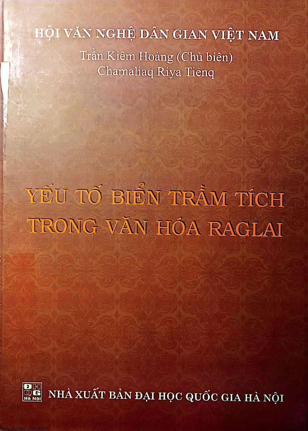 Ảnh bìa của Sách Yếu tố trầm tích trong văn hóa Raglai