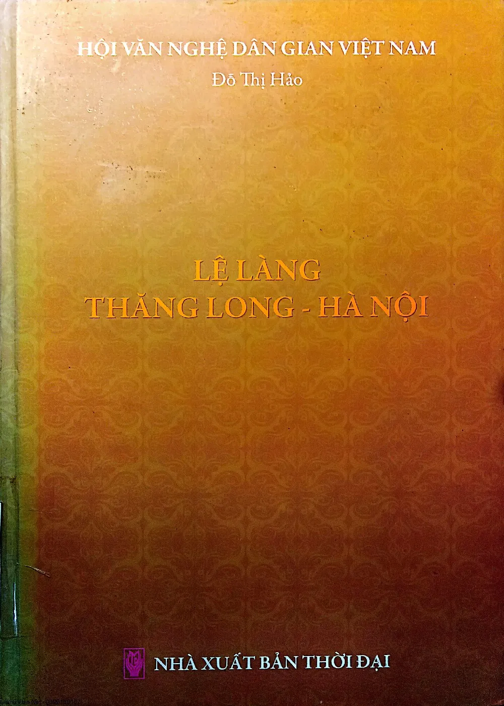 Ảnh bìa của Sách Lệ làng Thăng Long - Hà Nội