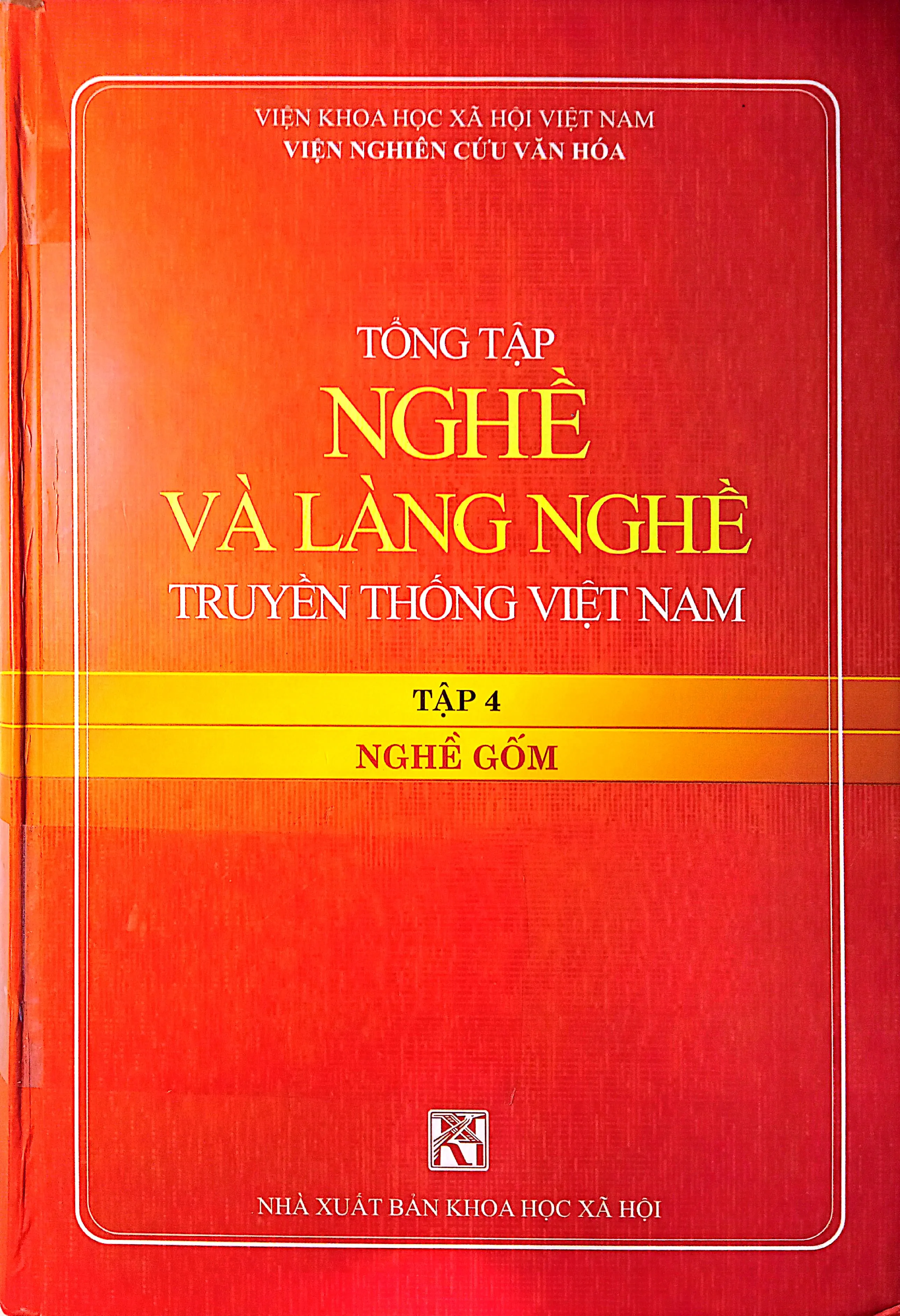 Ảnh bìa của Sách Tổng tập nghề và làng nghề truyền thống Việt Nam tập 4