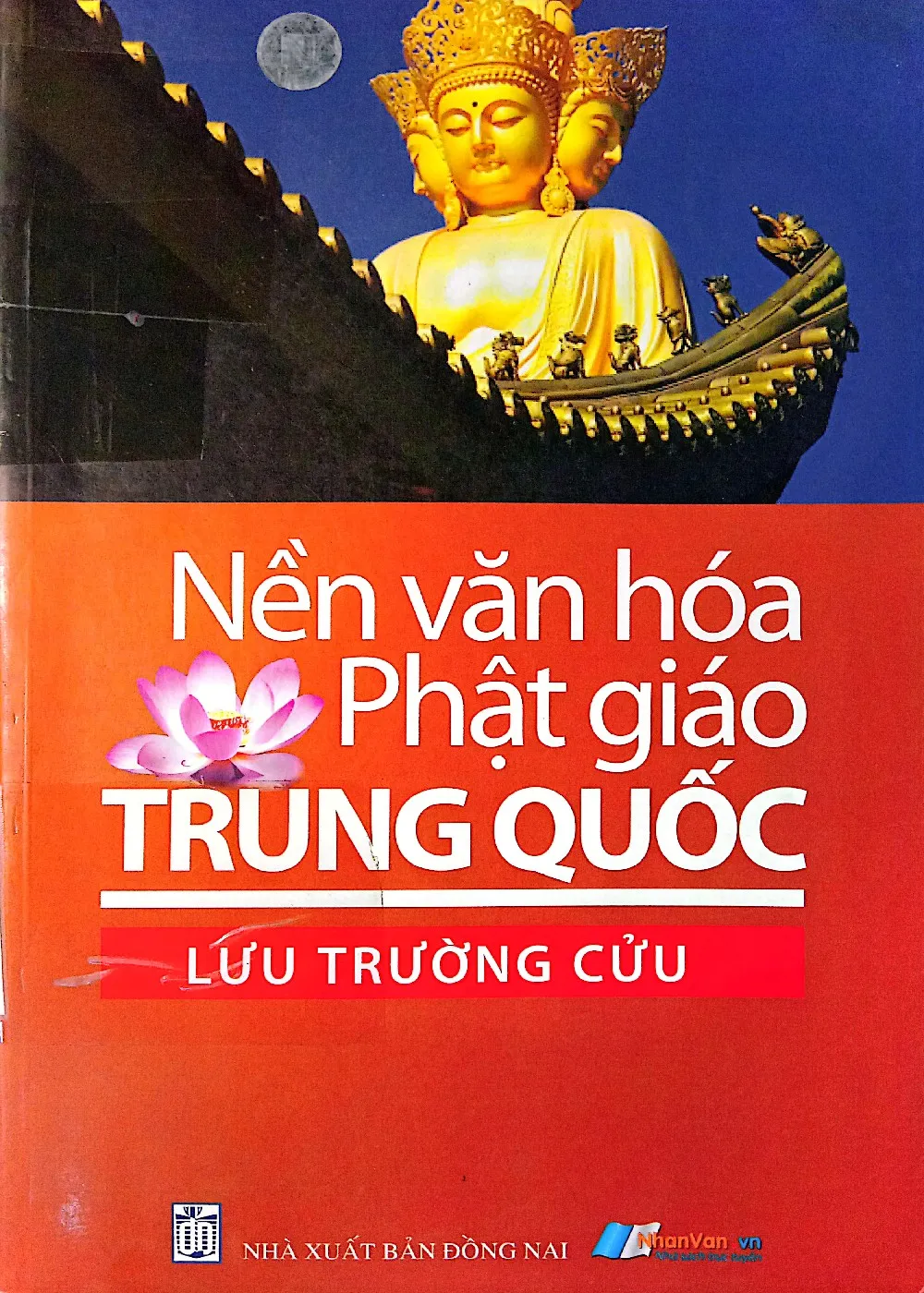 Ảnh bìa của Sách Nền văn hóa Phật giáo Trung Quốc