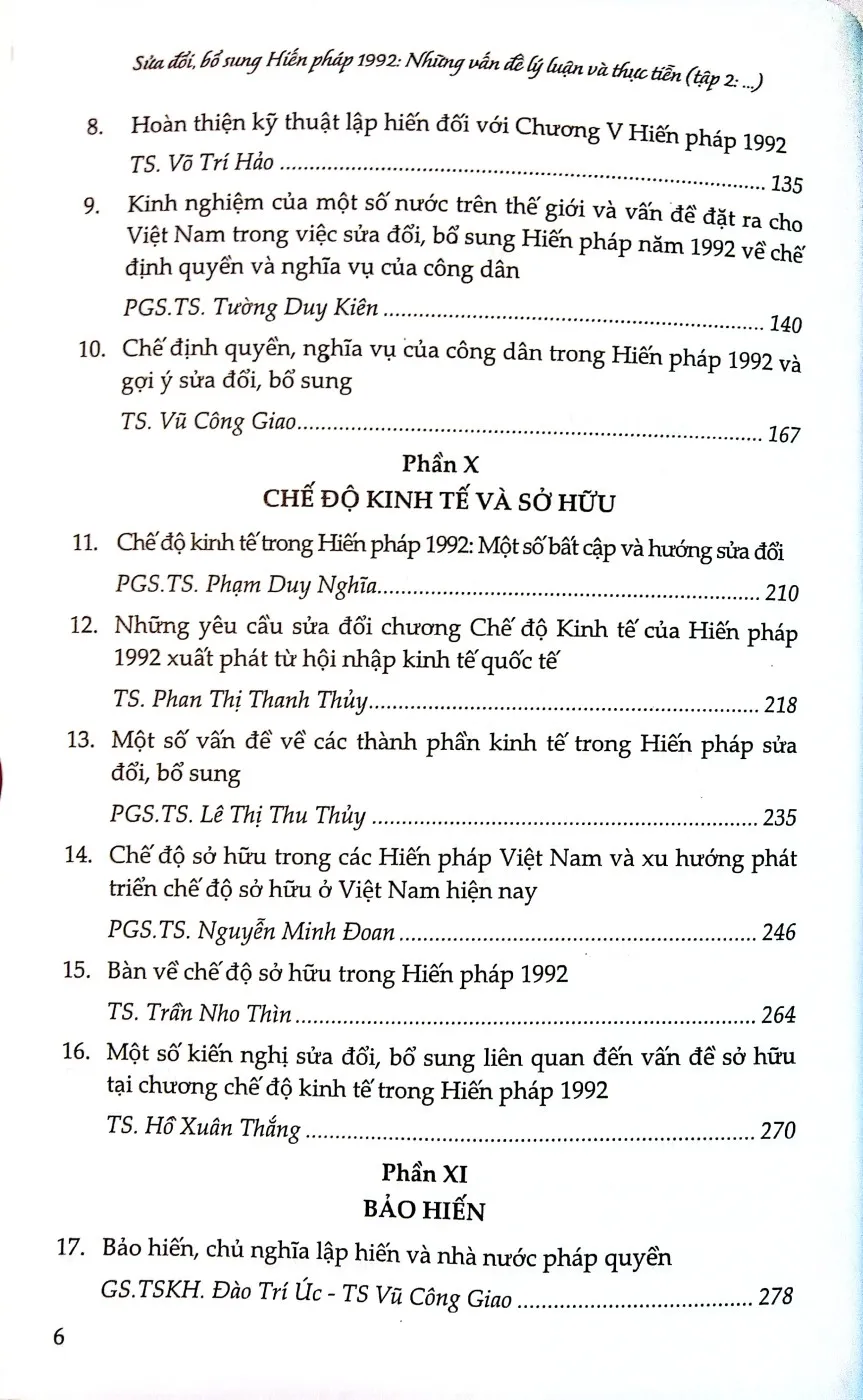 Mục lục chi tiết trang 2 sách Sửa đổi, bổ sung Hiến pháp 1992 những vấn đề lý luận và thực tiễn. Tập II Quyền con người, quyền công dân, chế độ kinh tế, bảo hiến và một số vấn đề khác