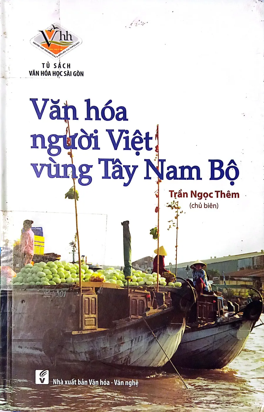 Ảnh bìa của Sách Văn hóa người Việt vùng Tây Nam Bộ