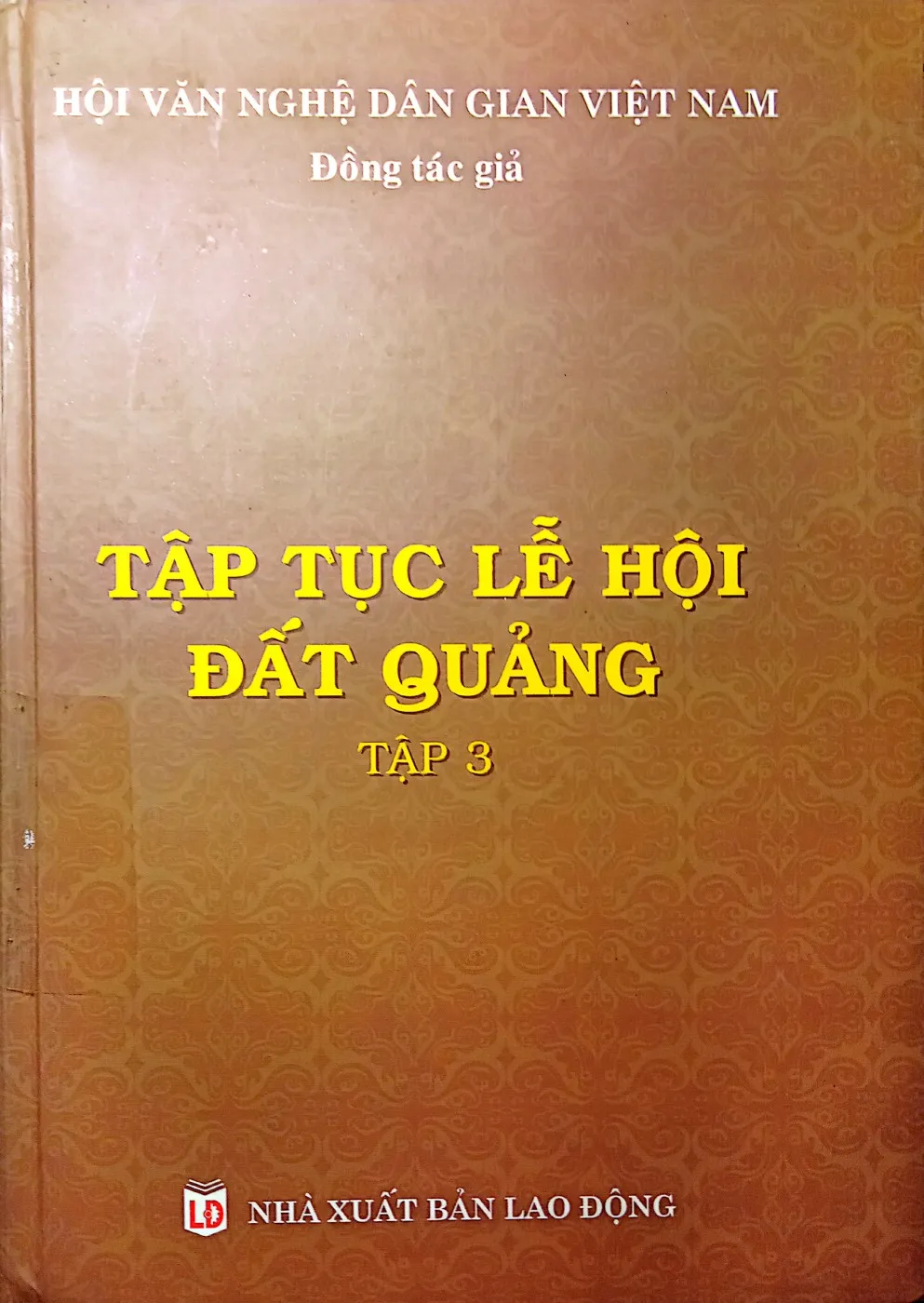 Ảnh bìa của Sách Tập tục lễ hội Đất Quảng tập 3