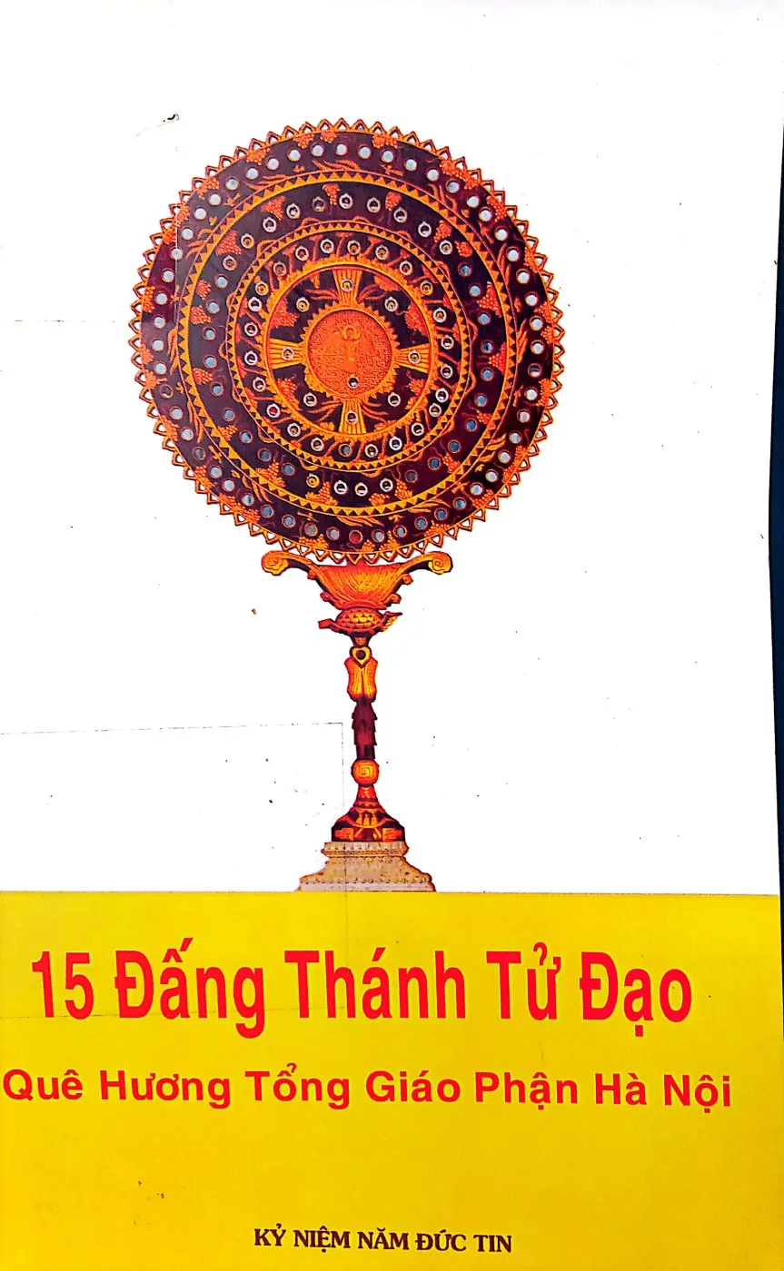 Ảnh bìa của Sách 15 đấng thánh tử đạo quê hương tổng giáo phận Hà Nội