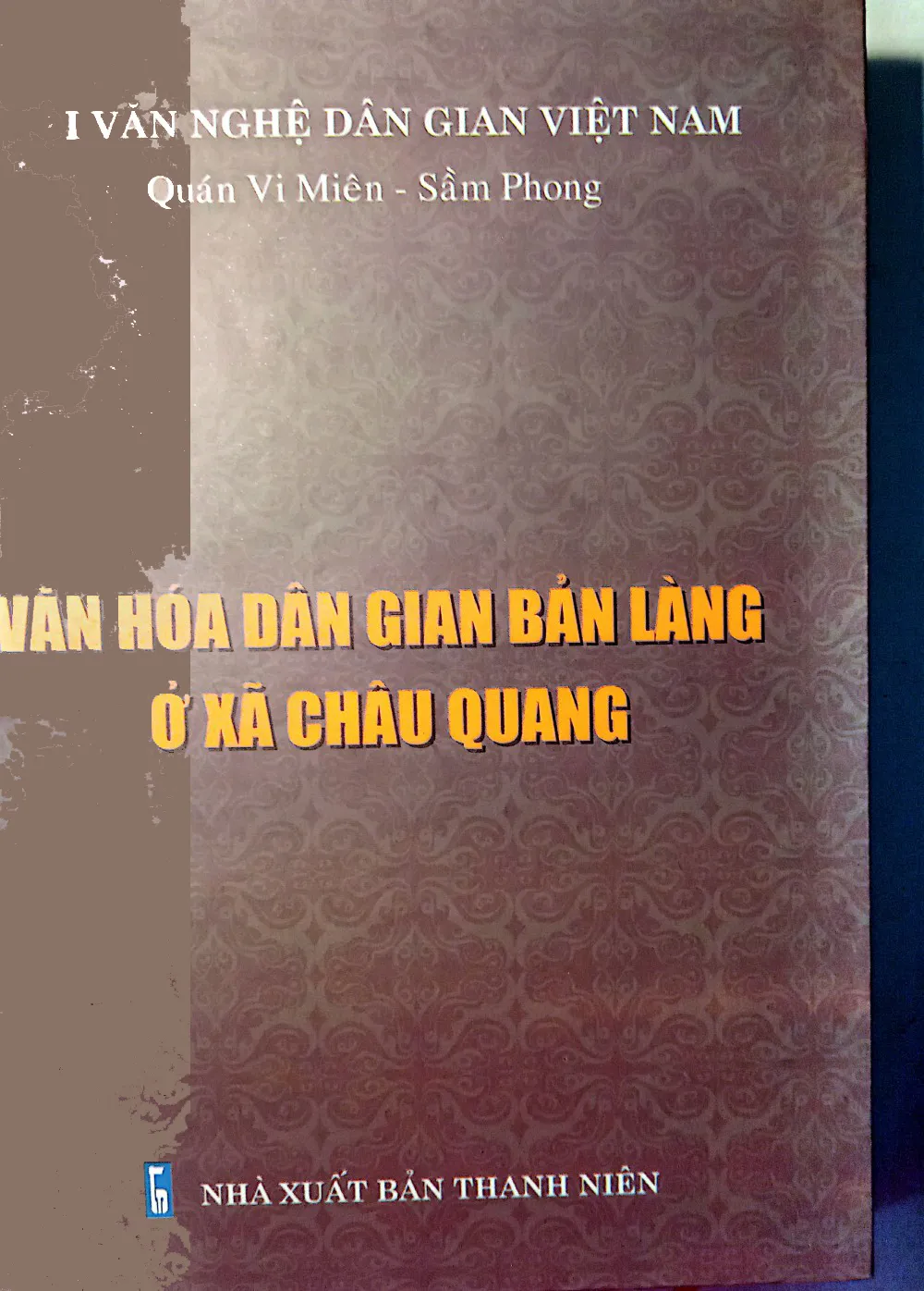 Ảnh bìa của Sách Văn hoá dân gian bản làng ở xã Châu Quang