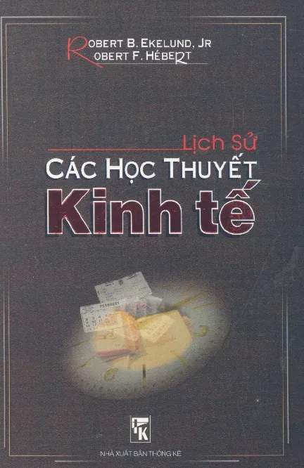 Ảnh bìa của Sách Lịch sử các Học thuyết Kinh tế