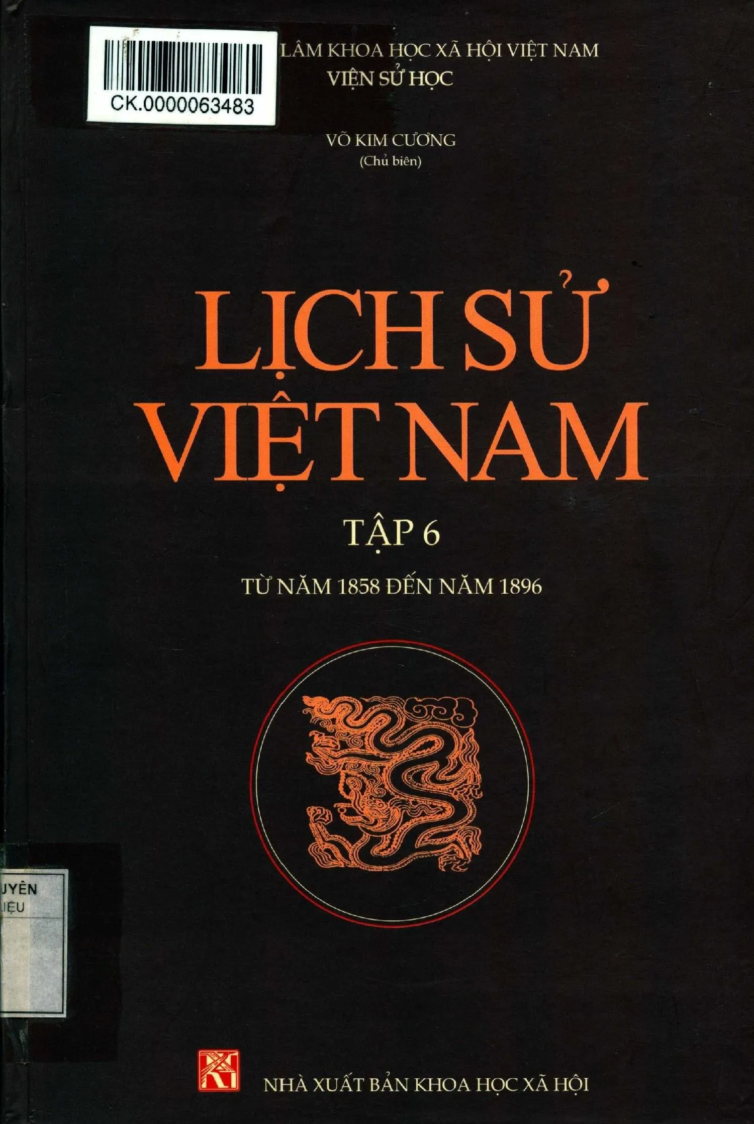 Ảnh bìa của Sách Lịch sử Việt Nam - Tập 6 (từ năm 1858 đến 1890)