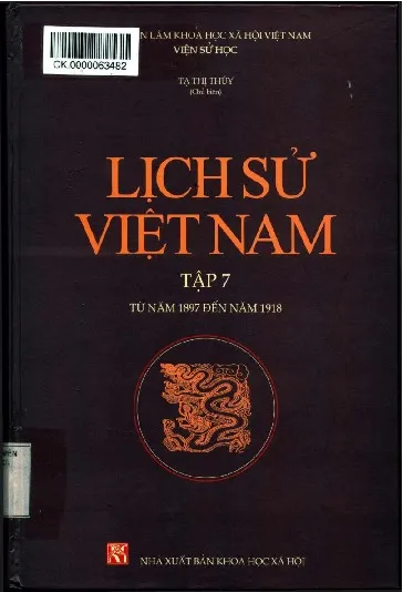 Ảnh bìa của Sách Lịch sử Việt Nam - tập 7 (1897 - 1918)