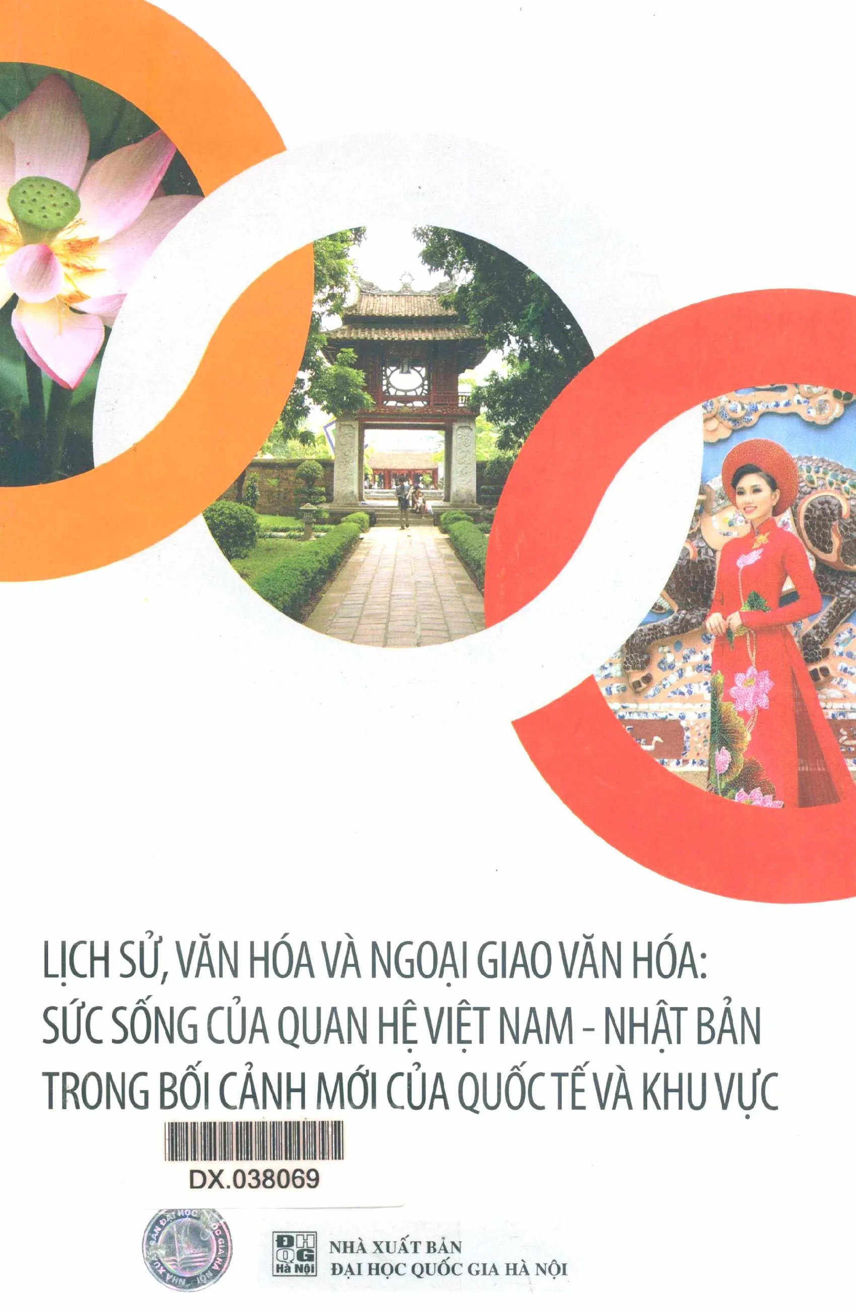 Ảnh bìa của Sách Lịch sử, văn hóa và ngoại giao văn hóa. Sức sống của quan hệ Việt Nam - Nhật Bản trong bối cảnh mới của quốc tế và khu vực