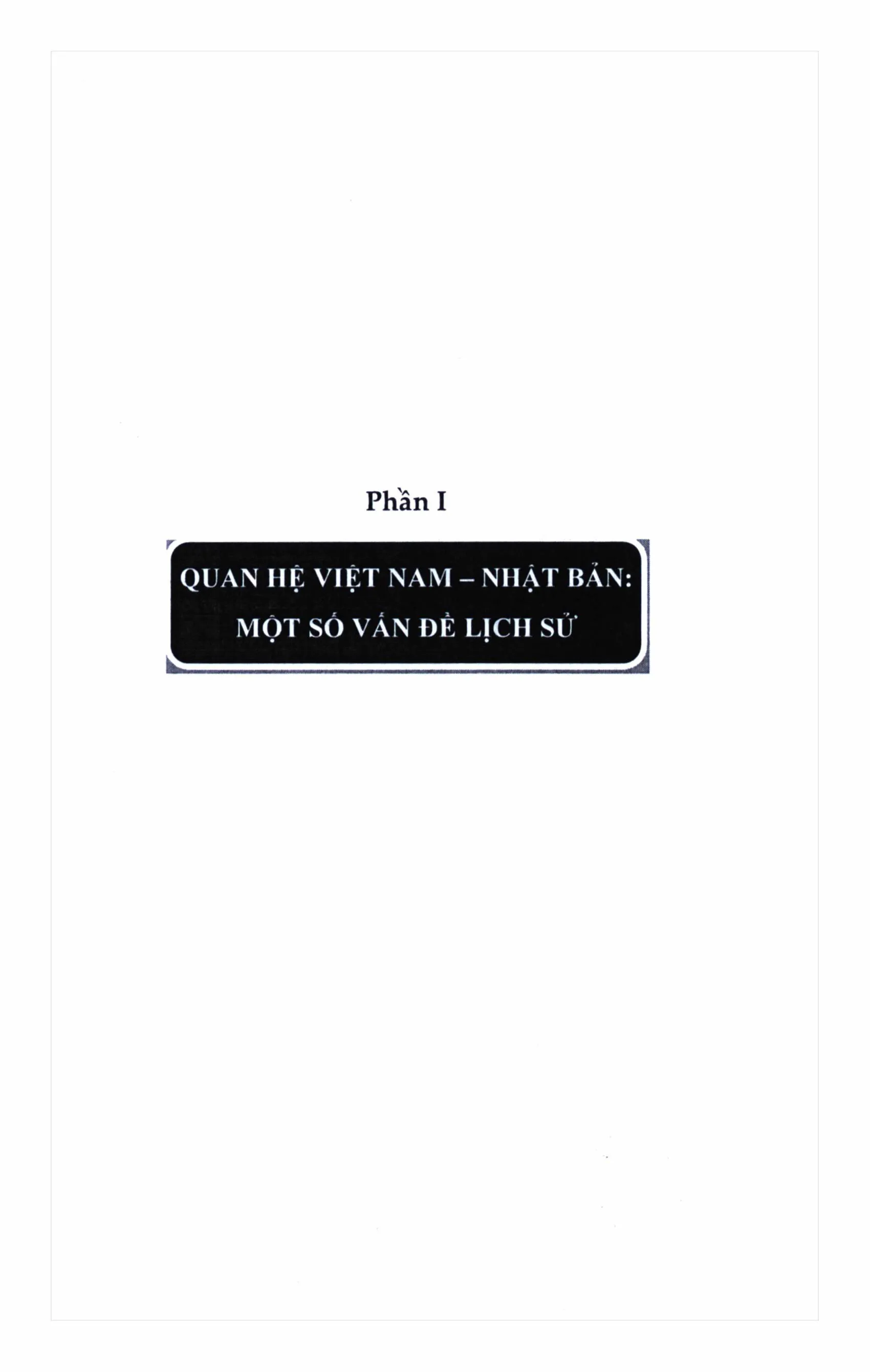 Mục lục chi tiết trang 3 sách Lịch sử, văn hóa và ngoại giao văn hóa. Sức sống của quan hệ Việt Nam - Nhật Bản trong bối cảnh mới của quốc tế và khu vực