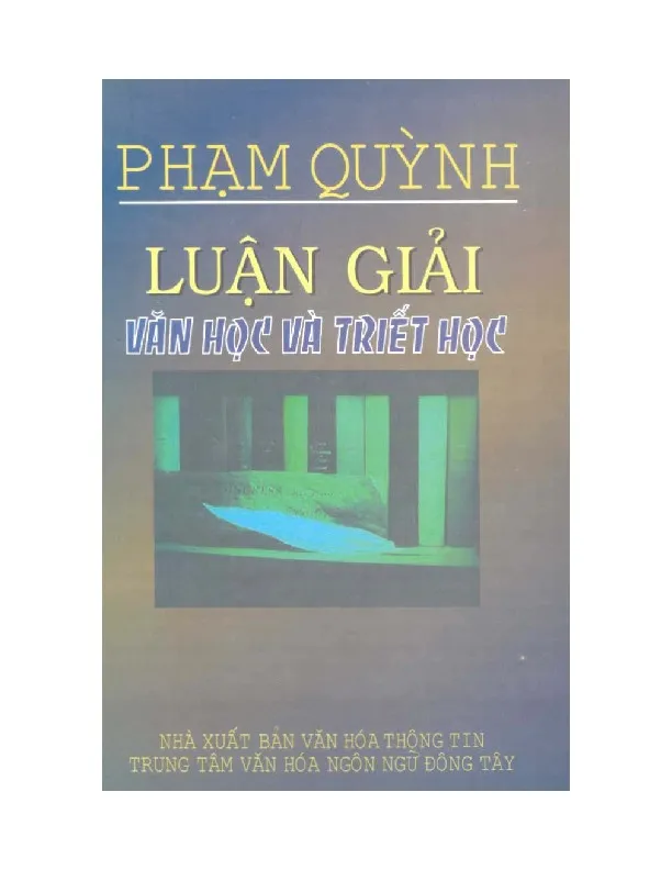 Ảnh bìa của Sách Luận giải Văn học và Triết học - Phạm Quỳnh