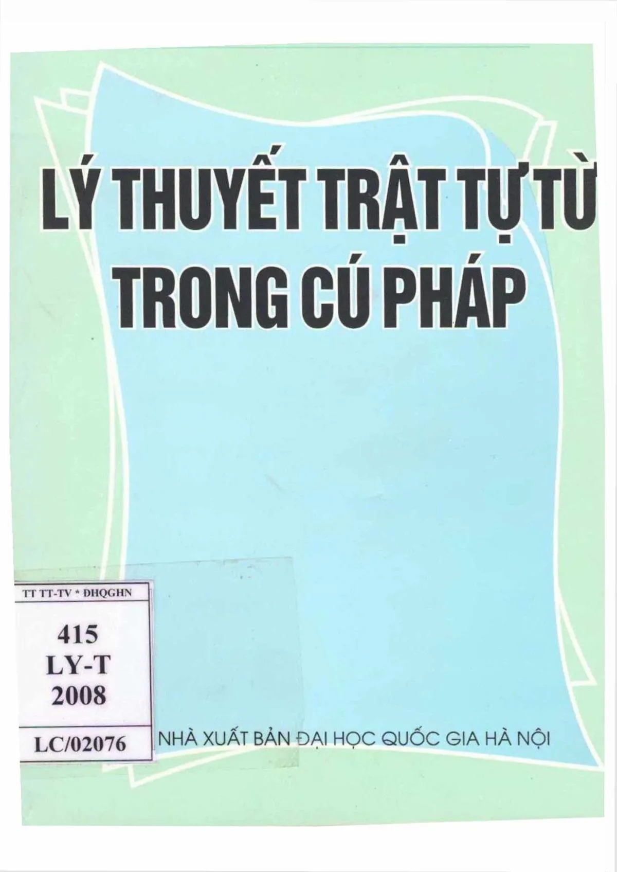 Ảnh bìa của Sách Lý thuyết trật tự từ trong cú pháp