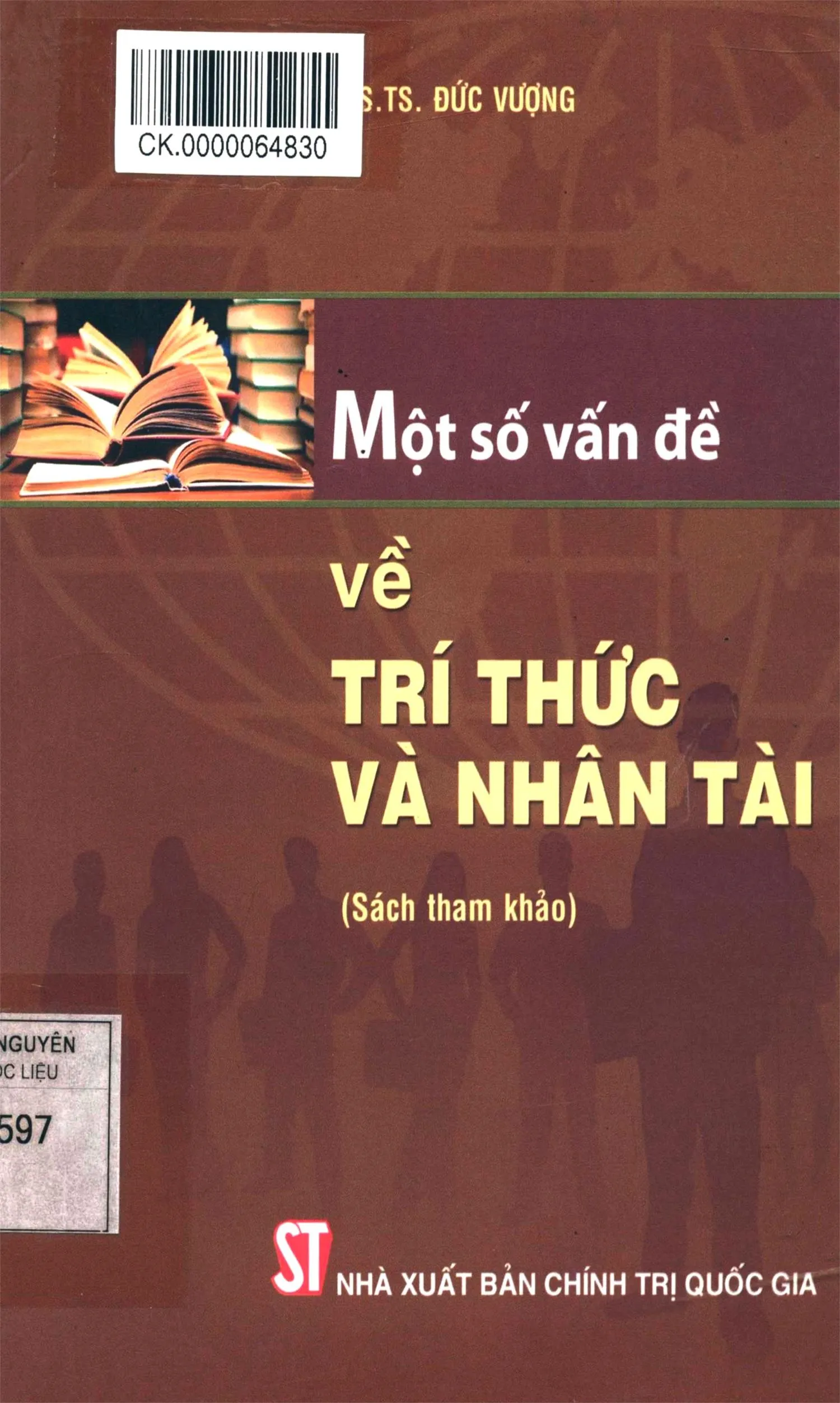 Ảnh bìa của Sách Một số vấn đề về trí thức và nhân tài