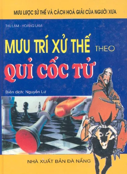 Ảnh bìa của Sách Mưu trí xử thế theo Quỉ Cốc Tử