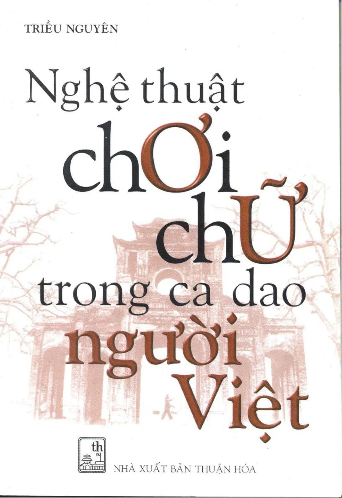 Ảnh bìa của Sách Nghệ thuật chơi chữ trong ca dao người Việt