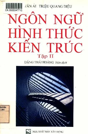Ảnh bìa của Sách Ngôn ngữ hình thức kiến trúc tập 2