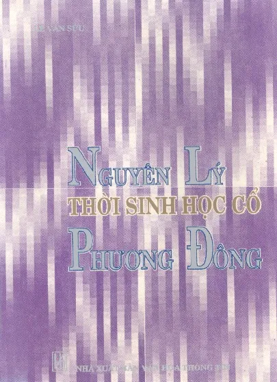 Ảnh bìa của Sách Nguyên lý thời sinh học cổ phương đông