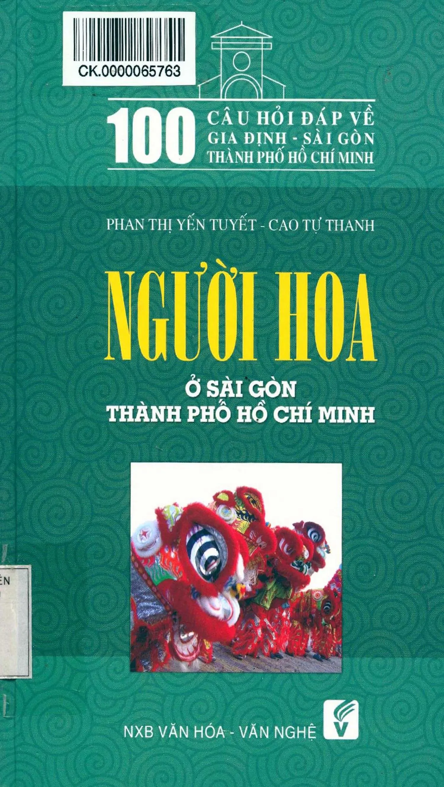 Ảnh bìa của Người Hoa ở Sài Gòn, thành phố Hồ Chí Minh