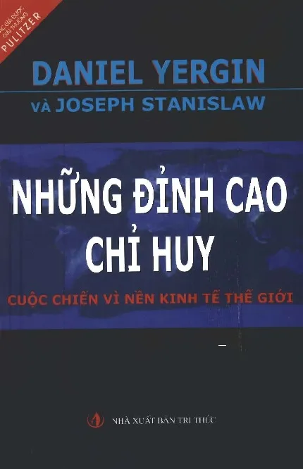 Ảnh bìa của Sách Những đỉnh cao chỉ huy, cuộc chiến vì nền kinh tế giới