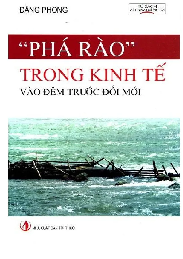 Ảnh bìa của Sách Phá rào trong kinh tế vào đêm trước đổi mới
