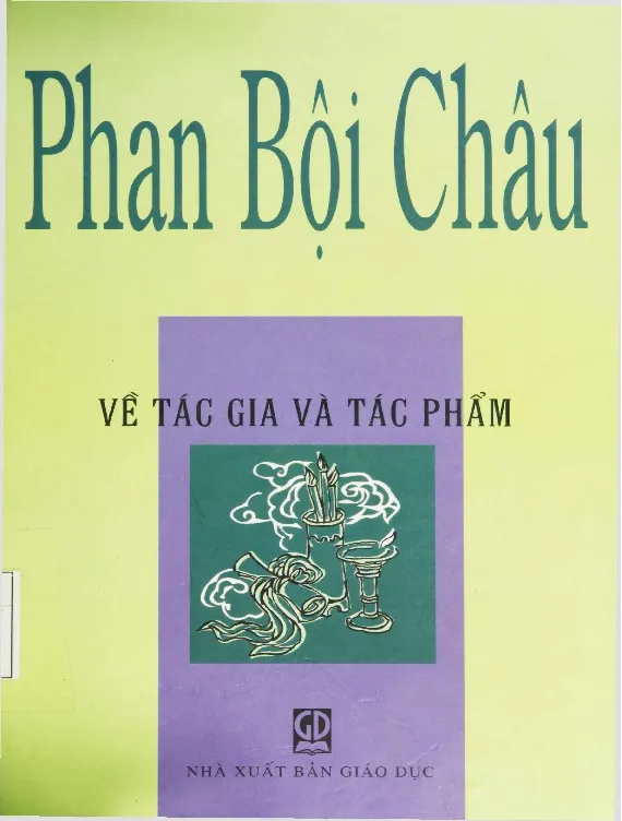 Ảnh bìa của Sách Phan Bội Châu về tác giả và tác phẩm