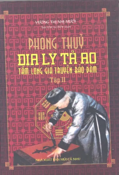 Ảnh bìa của Sách Phong thủy địa lý tả ao tầm long gia truyền bảo đàm, tập 2