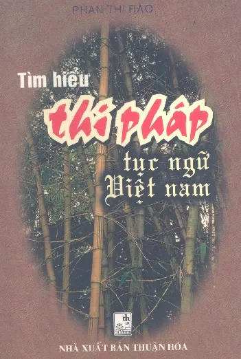 Ảnh bìa của Sách Tìm hiểu thi pháp tục ngữ Việt Nam