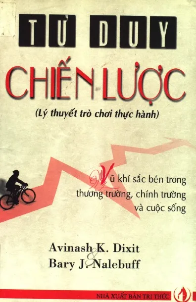 Ảnh bìa của Sách Tư duy chiến lược, lý thuyết trò chơi thực hành