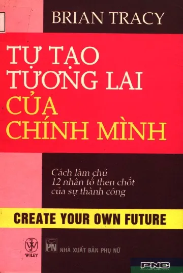 Ảnh bìa của Sách Tự tạo tương lai của chính mình
