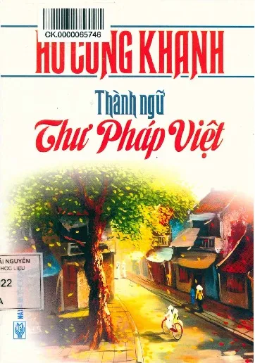 Ảnh bìa của Sách Thành ngữ thư pháp Việt