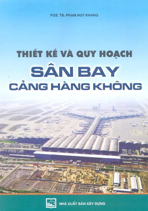 Ảnh bìa của Sách Thiết kế và quy hoạch sân bay cảng hàng không