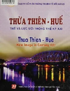 Ảnh bìa của Sách Thừa Thiên Huế, thế và lực mới trong thế kỷ XXI