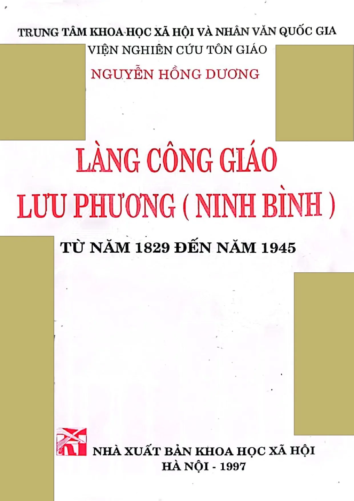 Ảnh bìa của Sách Làng Công giáo Lưu Phương Ninh Bình từ năm 1829 đến năm 1945