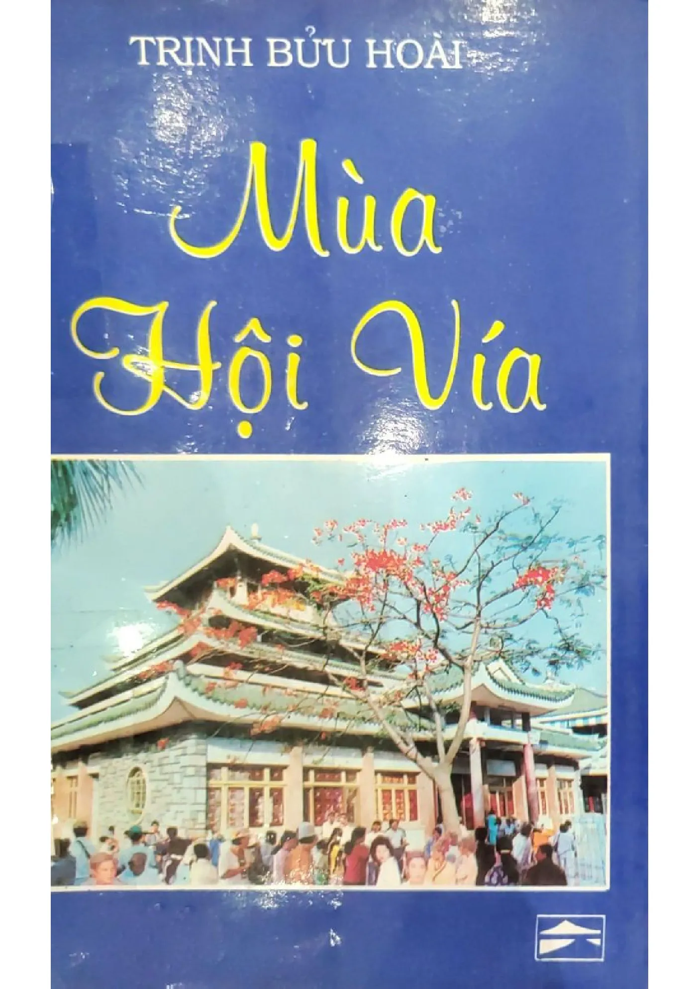 Trang bìa chính thức sách Mùa hội vía
