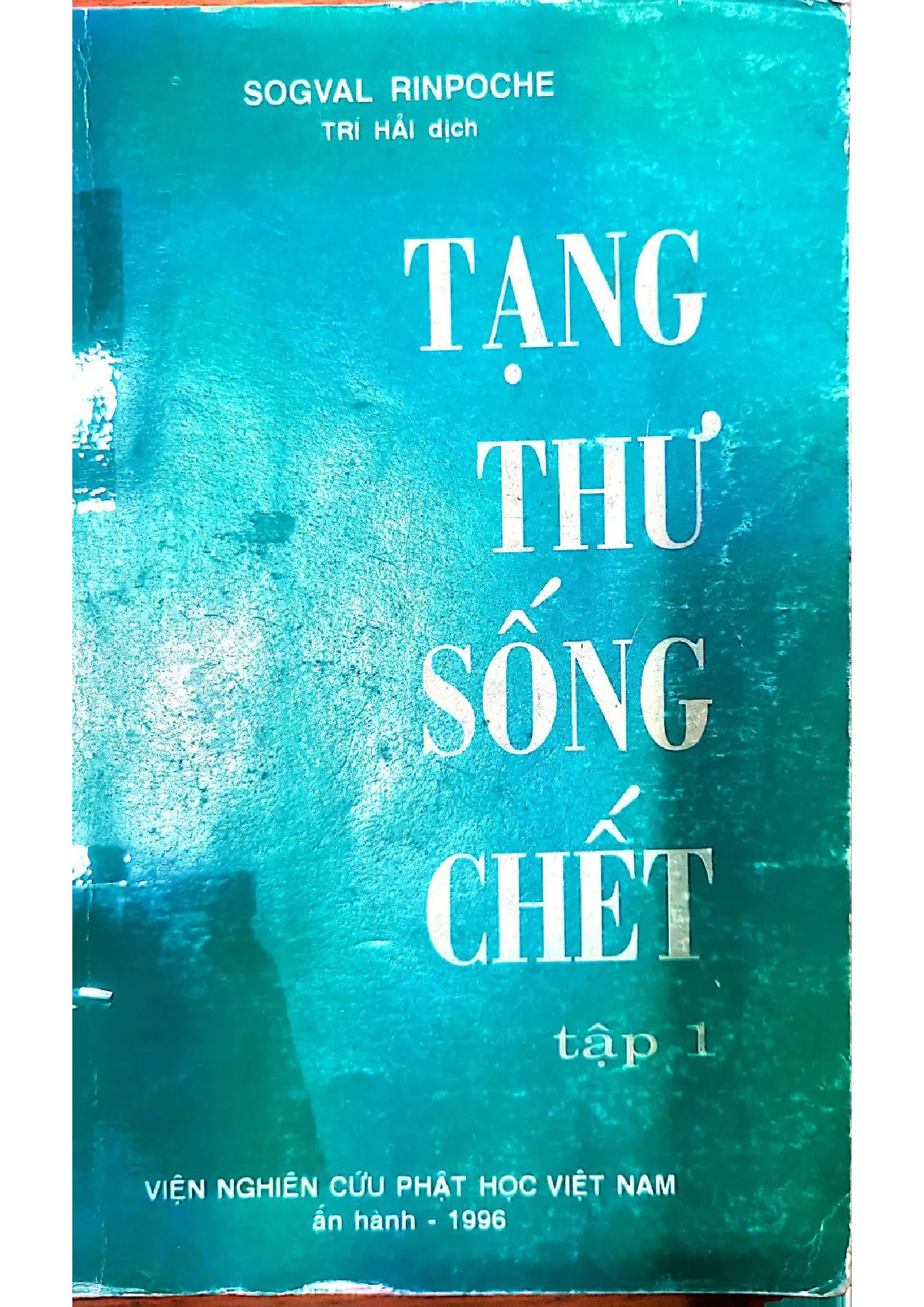 Ảnh bìa của Sách Tạng thư sống chết tập 1