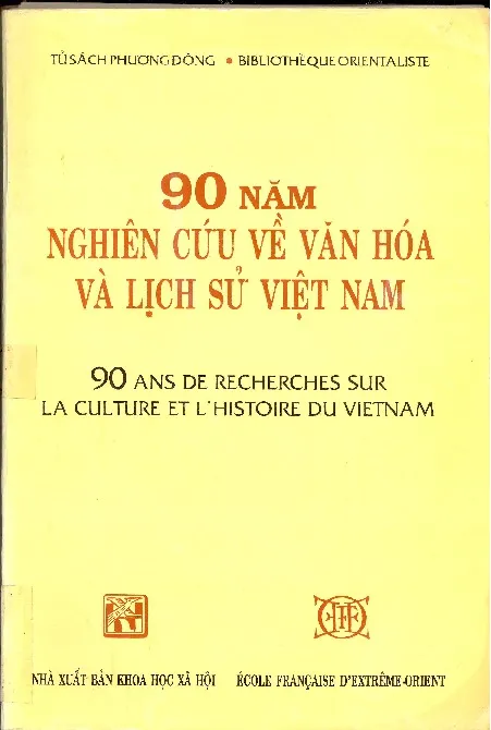 Ảnh bìa của Sách 90 năm nghiên cứu về văn hóa và lịch sử Việt Nam