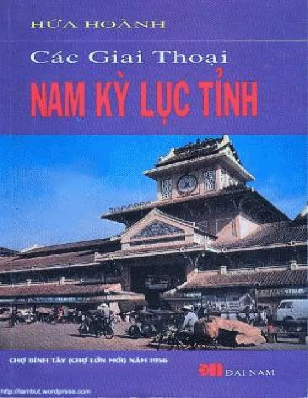 Ảnh bìa của Sách Các giai thoại Nam Kỳ lục tỉnh - Hua Hoanh