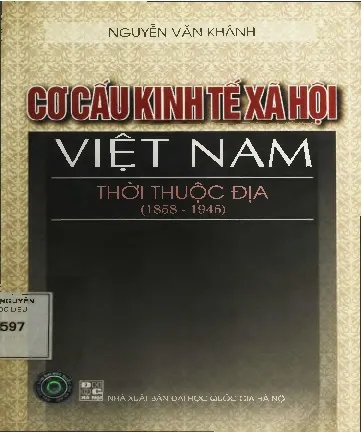 Ảnh bìa của Sách Cơ cấu kinh tế Việt Nam thời thuộc địa năm 1958 - 1945