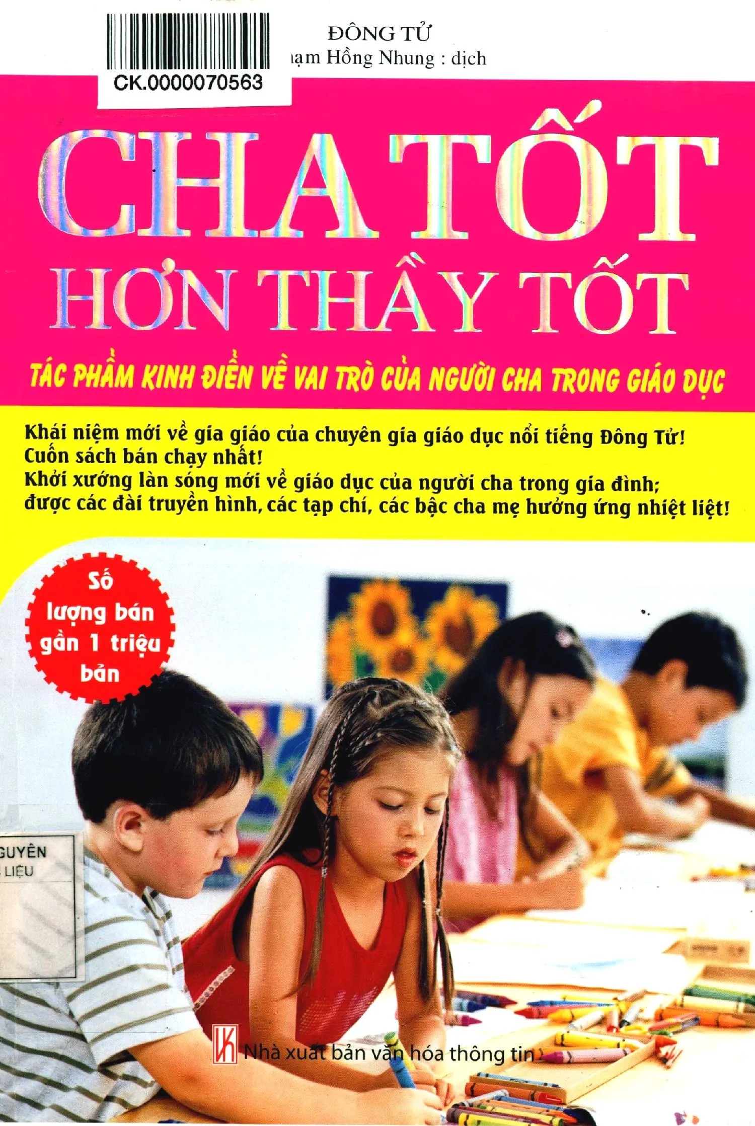 Ảnh bìa của Sách Cha tốt hơn thầy tốt, tác phẩm kinh điển về vai trò của người cha trong giáo dục