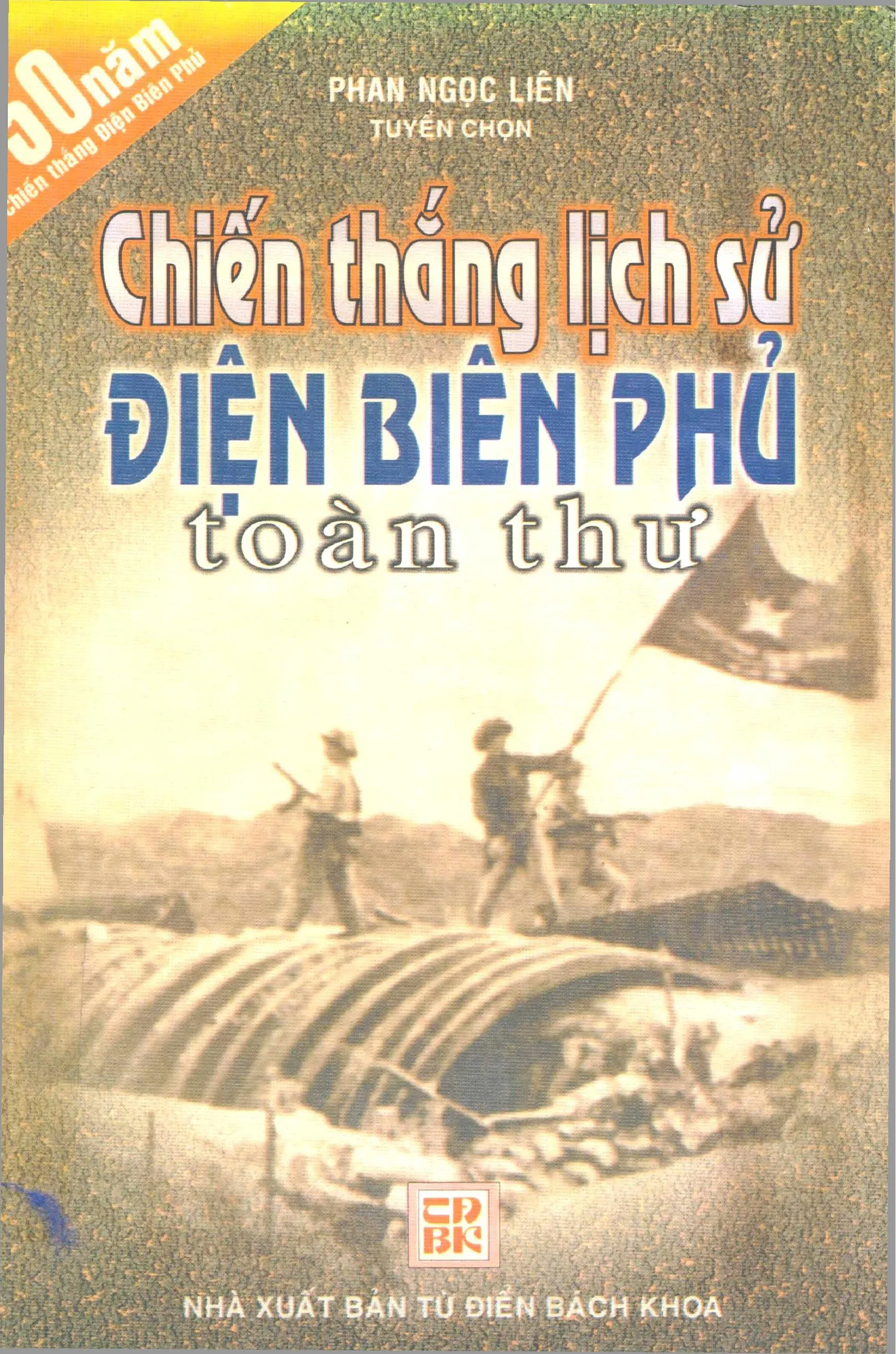 Ảnh bìa của Sách Chiến thắng Điện Biên Phủ toàn thư